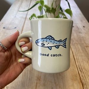 Life is good mug. “Good Catch” 🐟